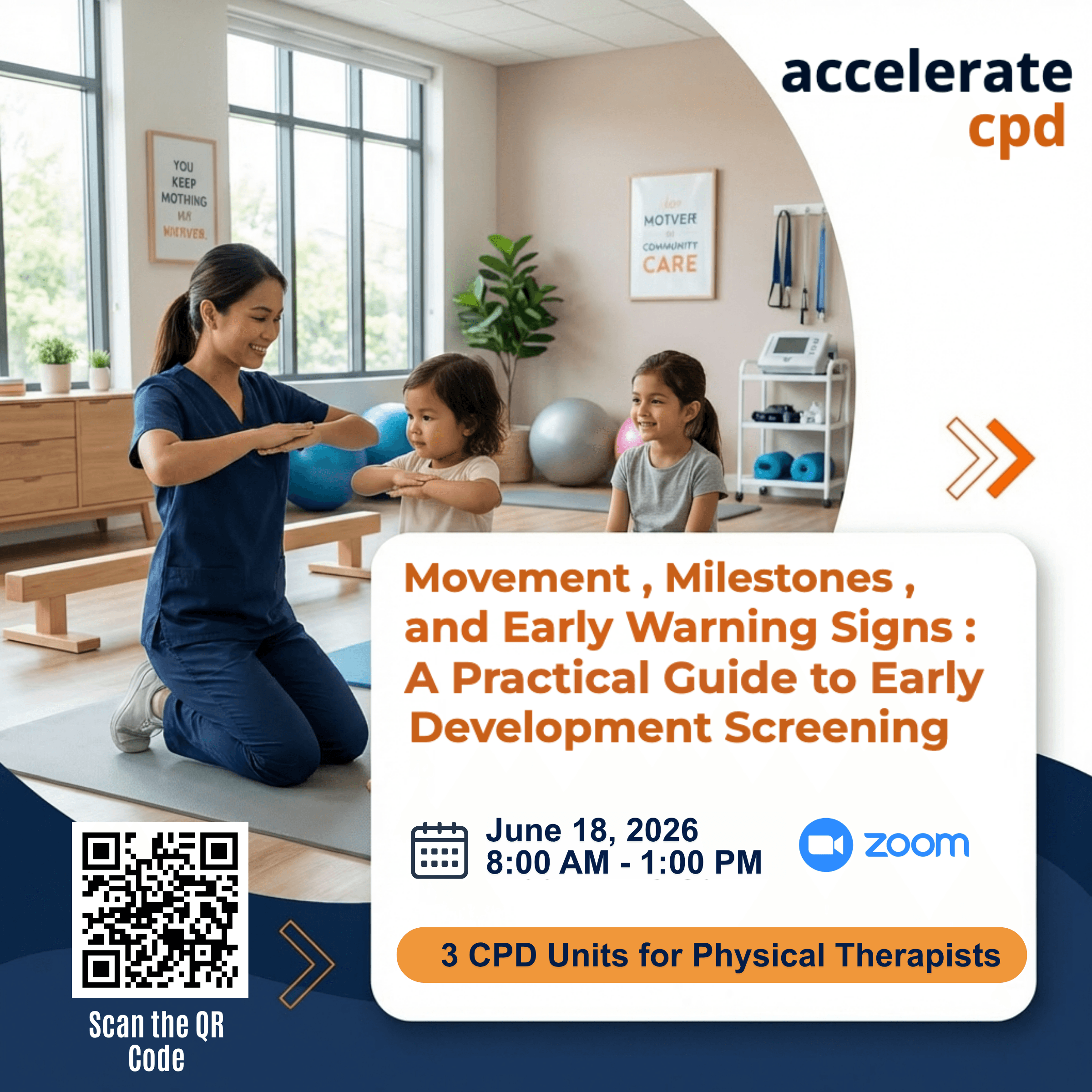 Movement, Milestones, and Early Warning Signs: A Practical Guide to Early Development Screening