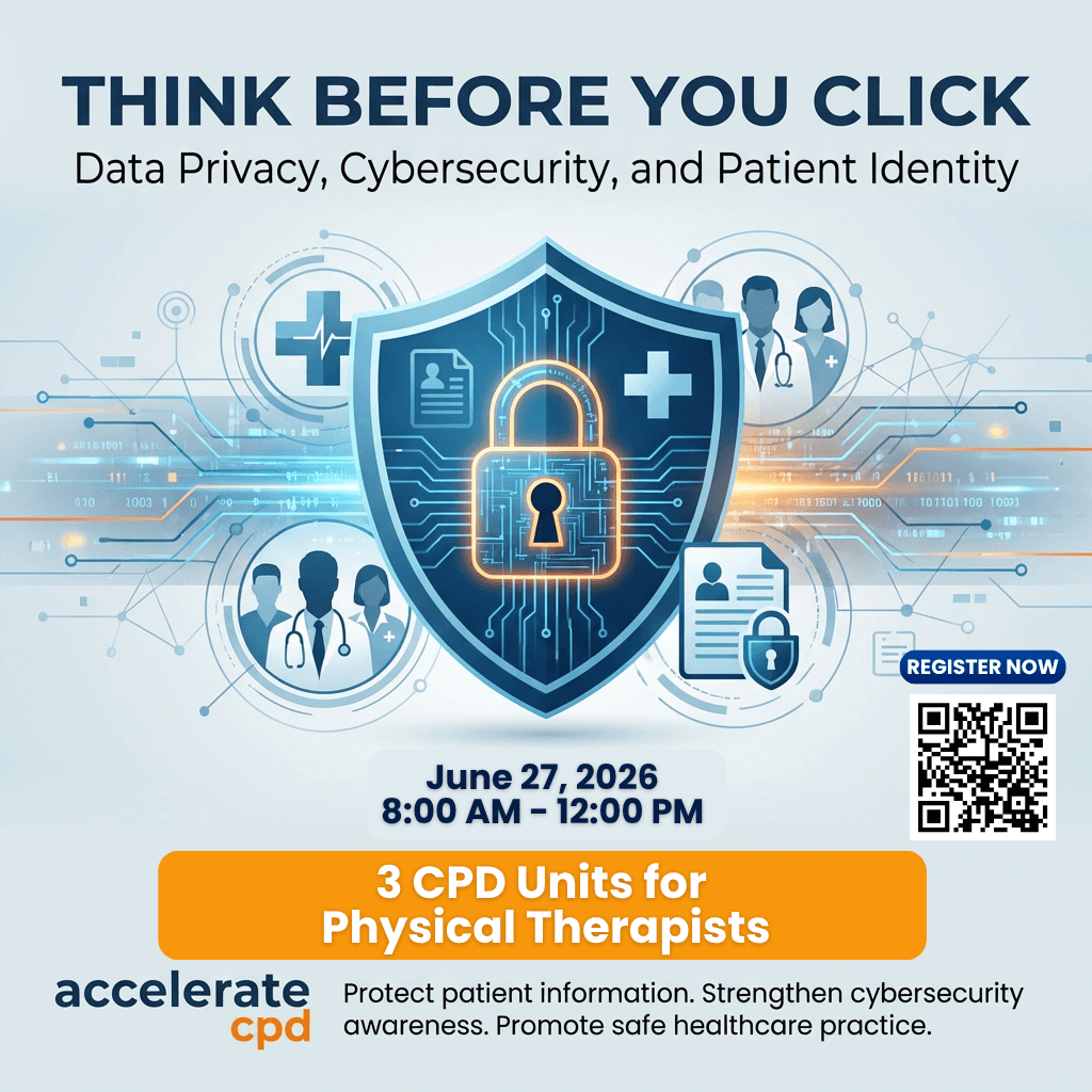 Think Before You Click Data Privacy, Cybersecurity, and Patient Identity Protection for Healthcare Professionals