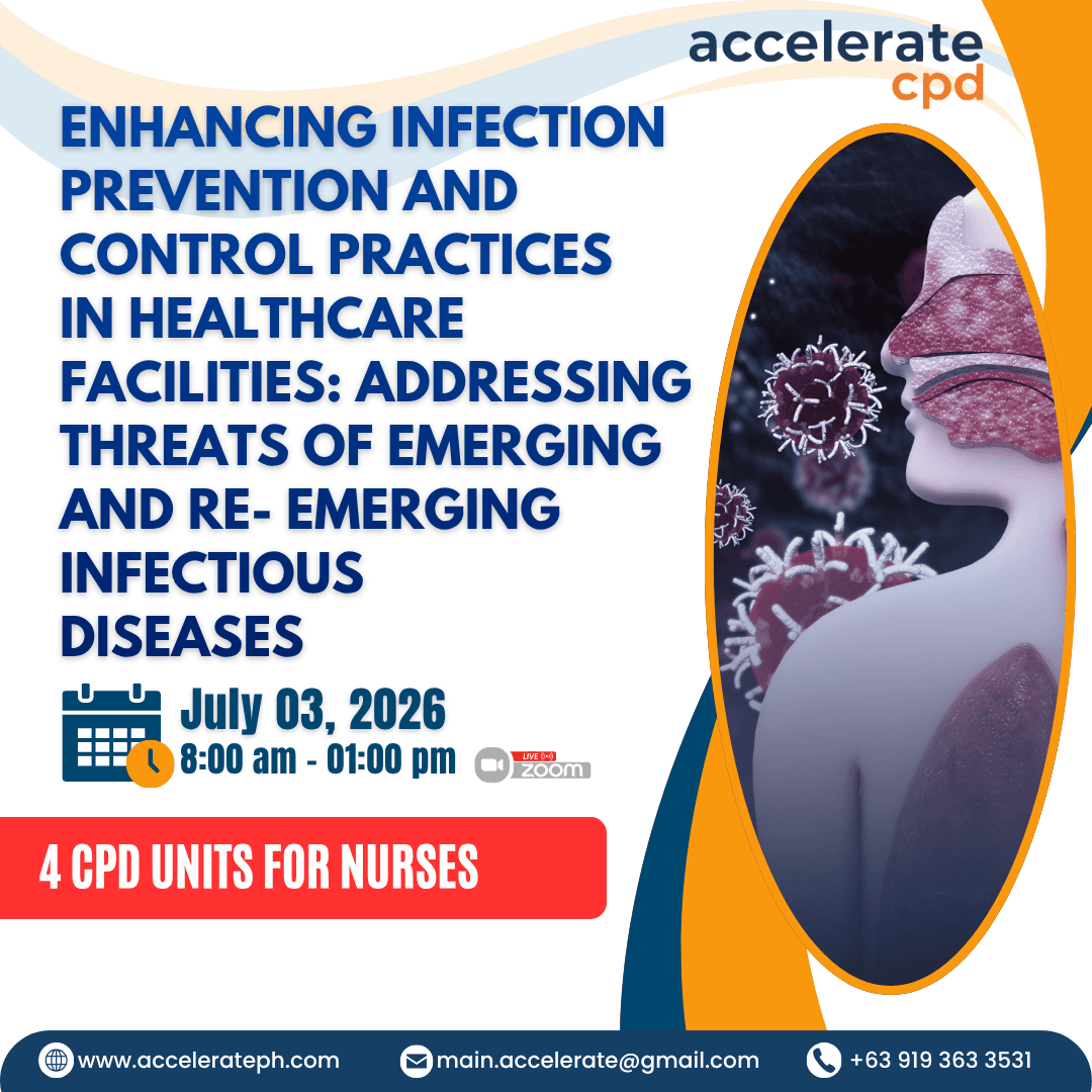 Enhancing Infection Prevention and Control Practices in Healthcare Facilities: Addressing Threats of Emerging and Re-emerging Infectious Diseases