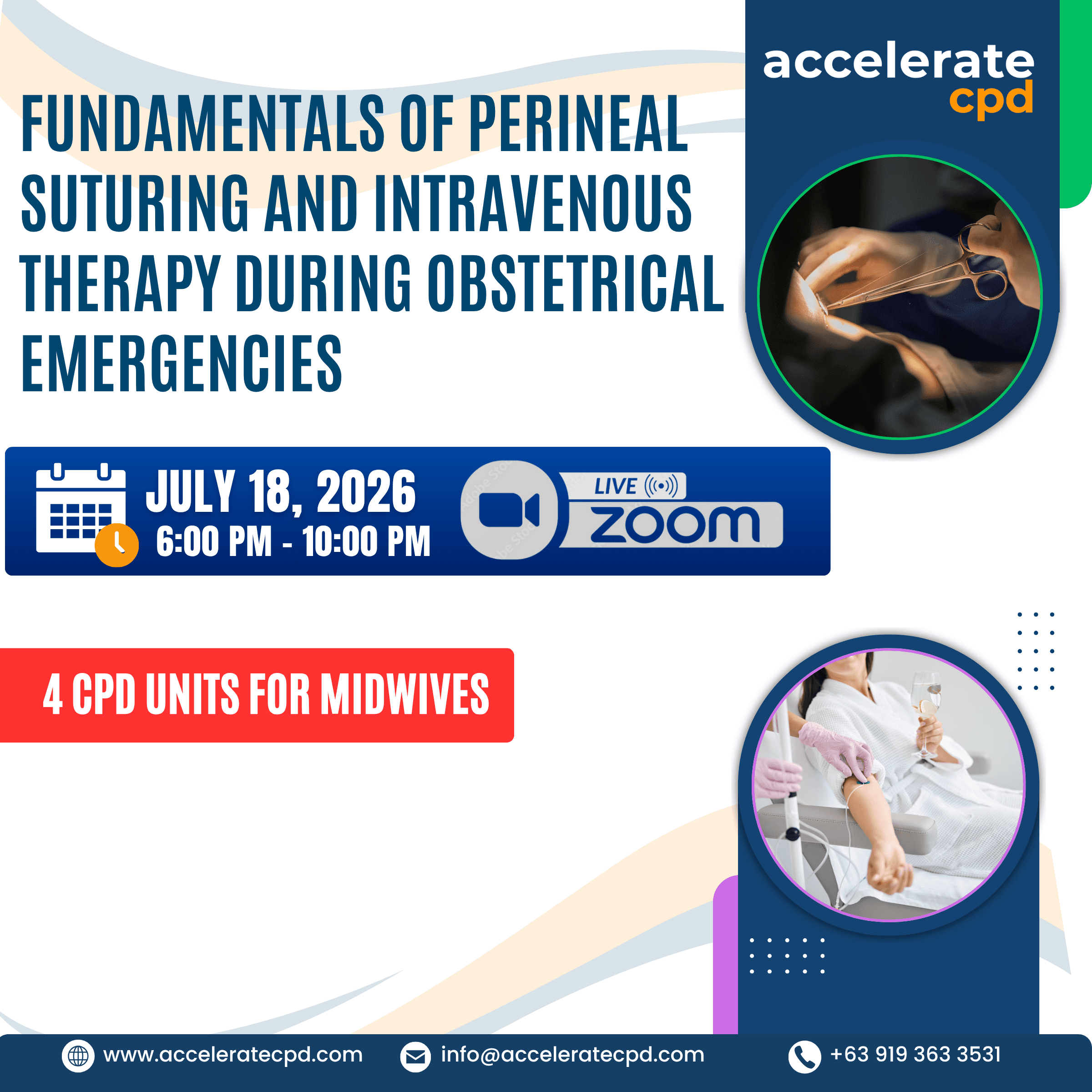 Fundamentals of Perineal Suturing and Intravenous Therapy During Obstetrical Emergencies