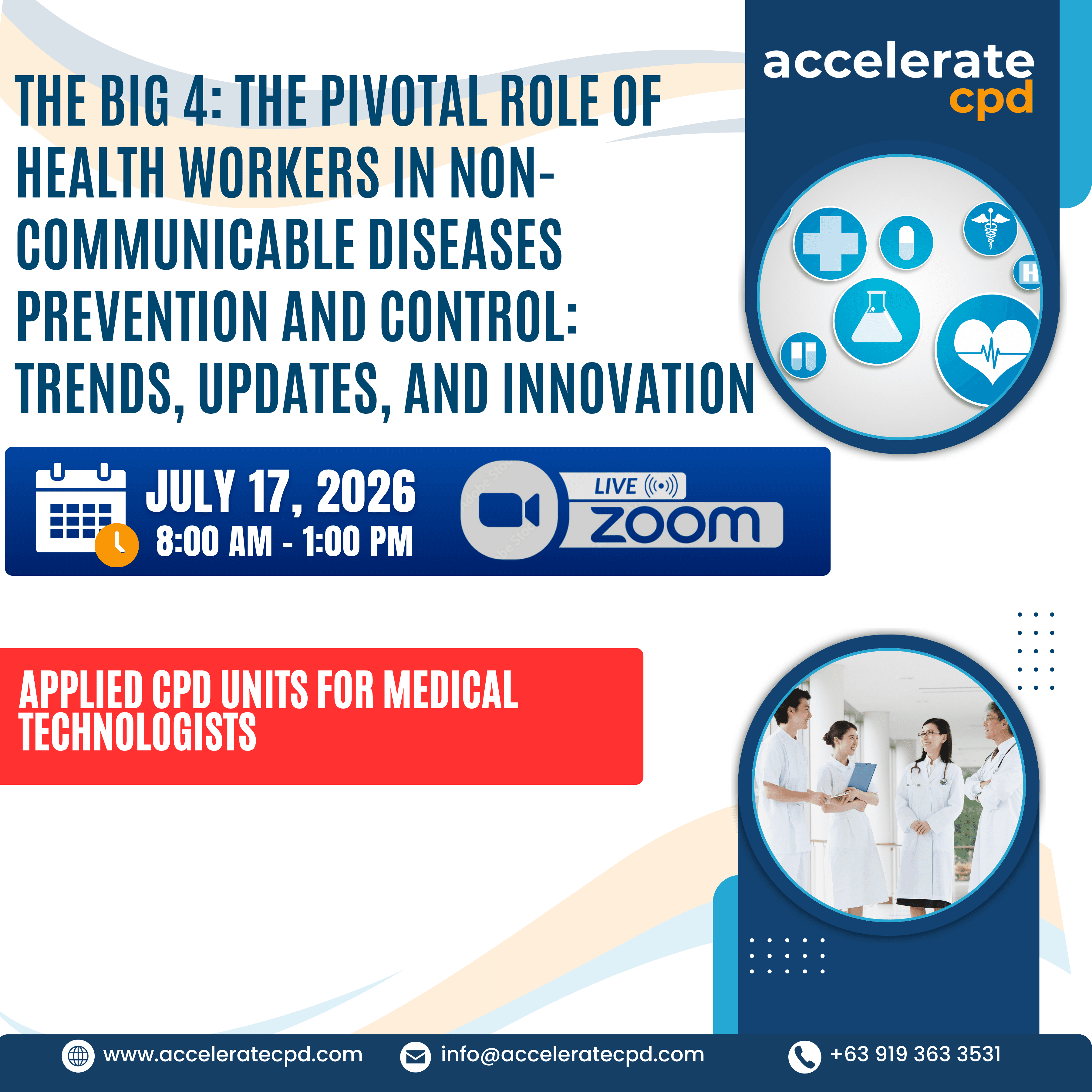 The BIG 4: The Pivotal Role of Health Workers in Non-Communicable Diseases Prevention and Control: Trends, Updates, and Innovation