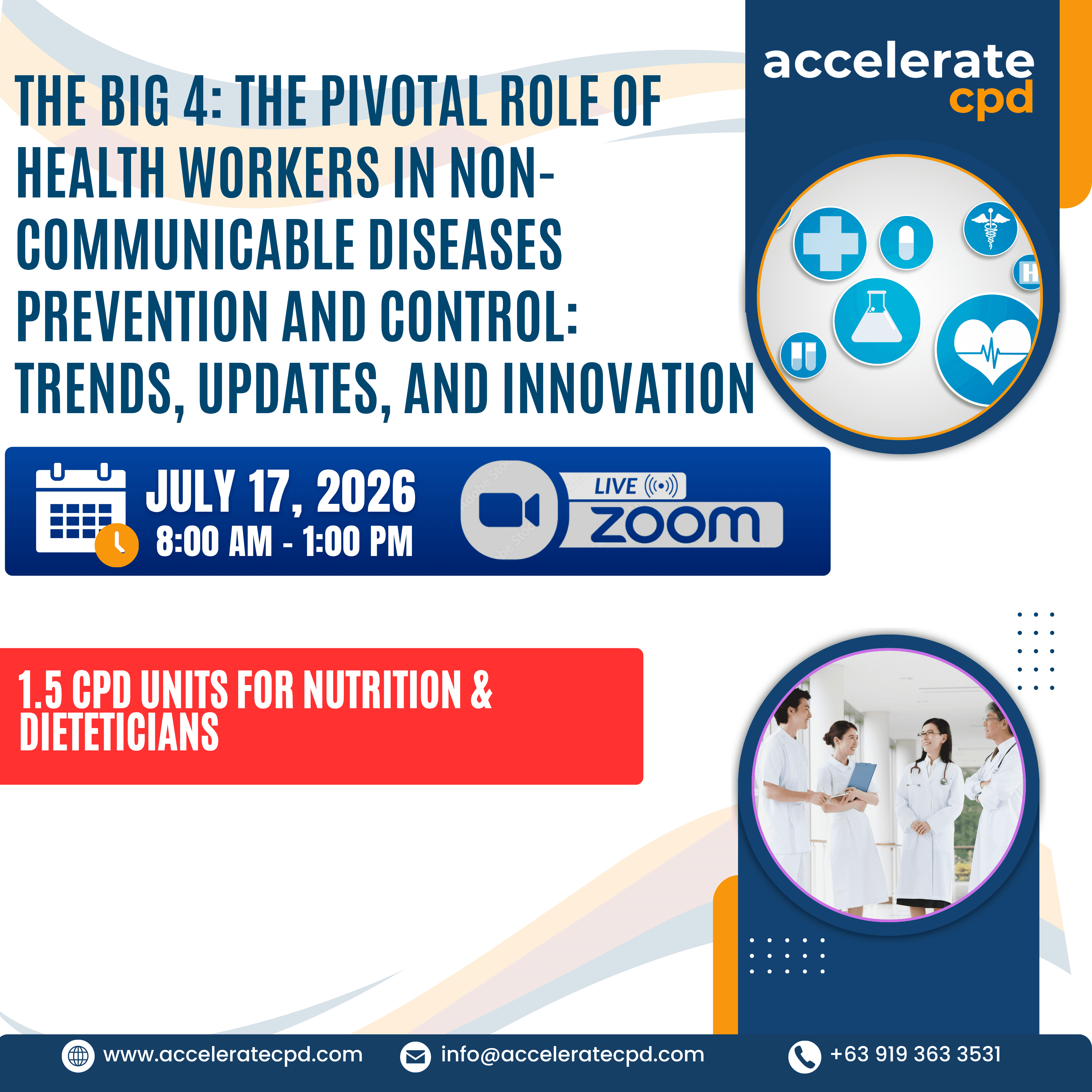 The BIG 4: The Pivotal Role of Health Workers in Non-Communicable Diseases Prevention and Control: Trends, Updates, and Innovation