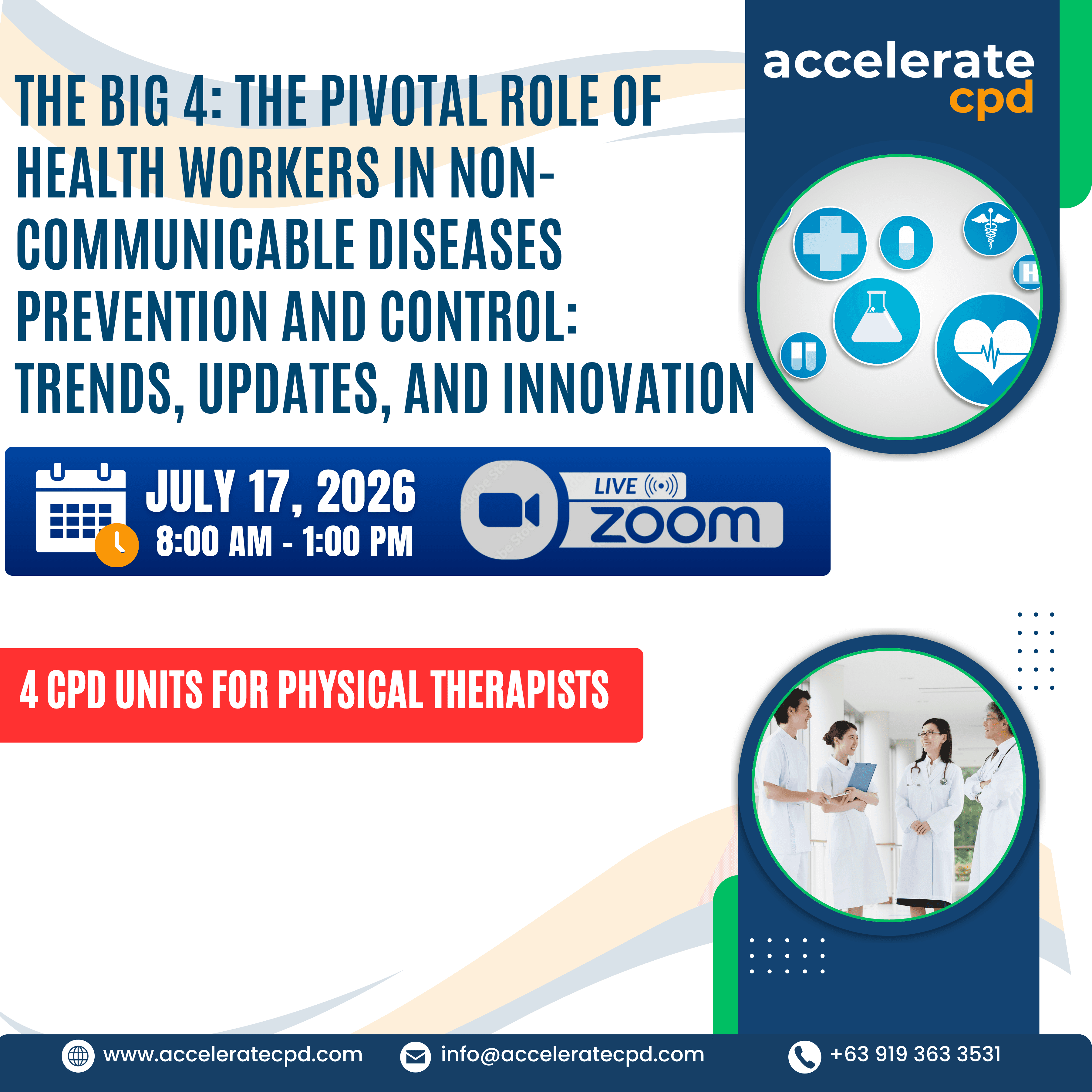 The BIG 4: The Pivotal Role of Health Workers in Non-Communicable Diseases Prevention and Control: Trends, Updates, and Innovation