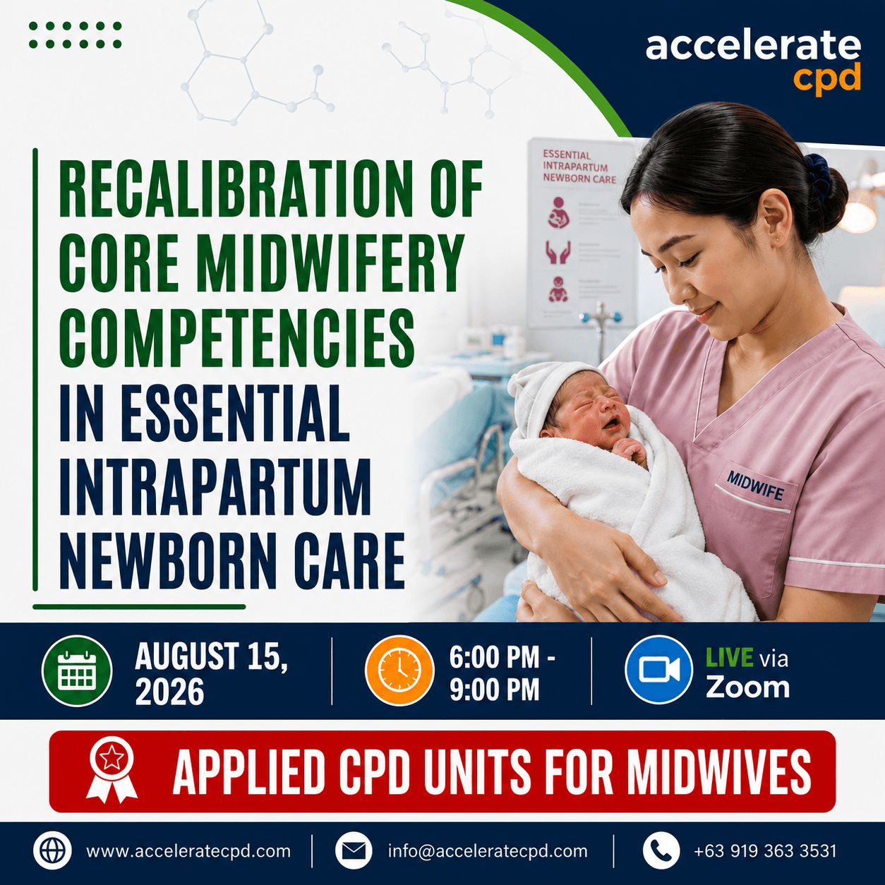 Recalibration of Core Midwifery Competencies in Essential Intrapartum and Newborn Care