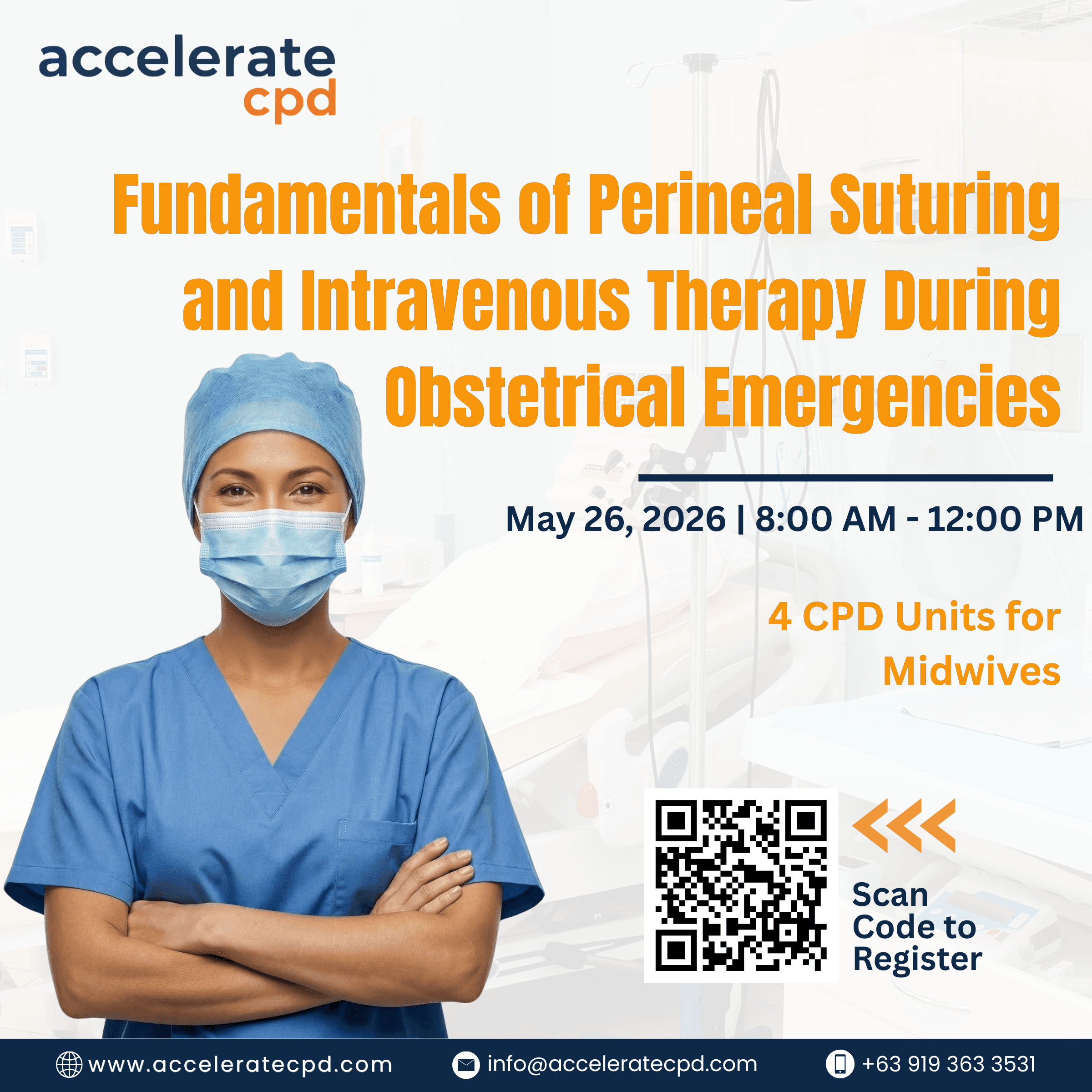 Fundamentals of Perineal Suturing and Intravenous Therapy During Obstetrical Emergencies